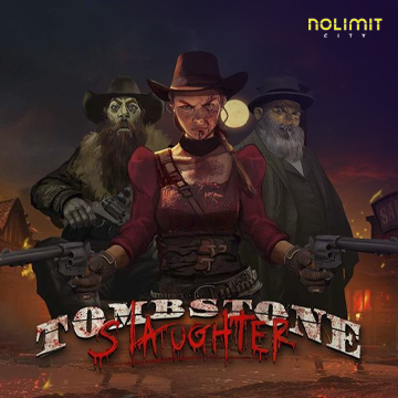 NolimitCity : Tombstone Slaughter - NOLIMITSLOT777