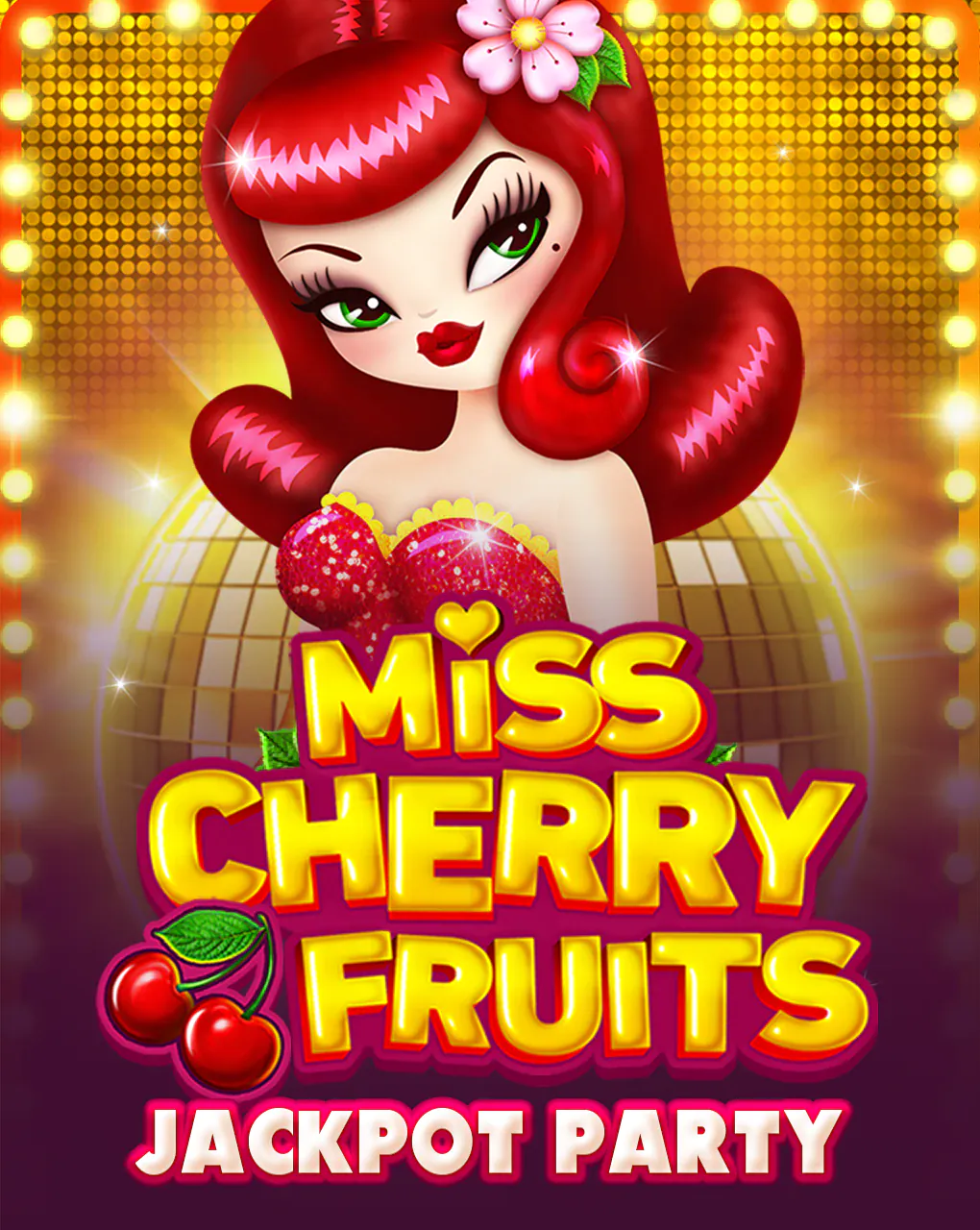 Miss Cherry Fruits Jackpot Party - NOLIMITSLOT777