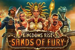 Kingdoms Rise: Sands of Fury™ - NOLIMITSLOT777